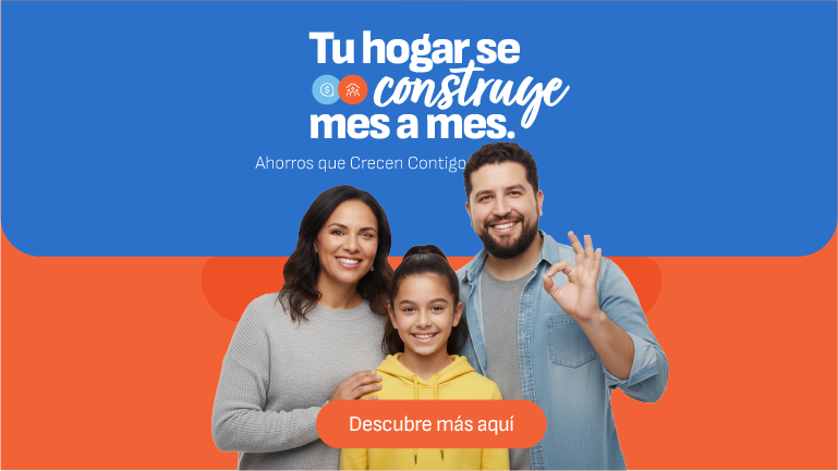 Tu hogar se construye mes a mes